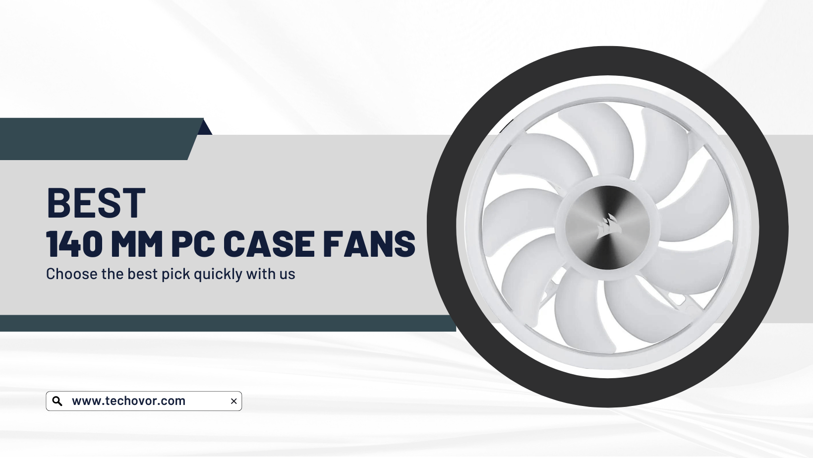 best 140mm pc case fans