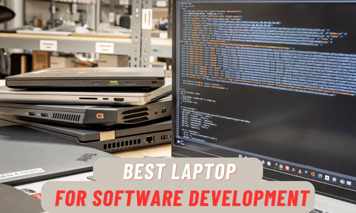 Best Laptop For Software Development